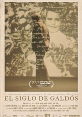 El siglo de Galdós El siglo de Galdós