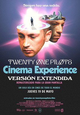 TWENTY ONE PILOTS CINEMA EXPERIENCE VOSE TWENTY ONE PILOTS CINEMA EXPERIENCE VOSE
