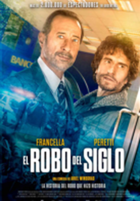 El robo del siglo