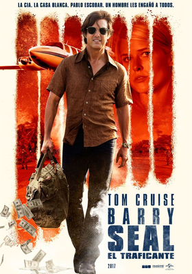 Barry Seal: El traficante Barry Seal: El traficante