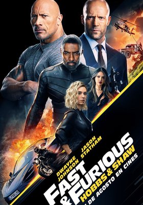 Fast & Furious: Hobbs and Shaw Fast & Furious: Hobbs and Shaw