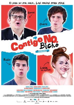 Contigo no, bicho Contigo no, bicho