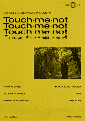 Hara Alonso & Ellen Söderhult presentan touch-me-not