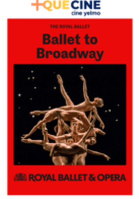 Ballet to Broadway Ballet ROH 24-25