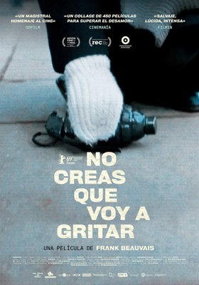 No creas que voy a gritar No creas que voy a gritar