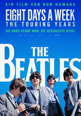 The Beatles: Eight Days a Week - The Touring Years The Beatles: Eight Days a Week - The Touring Years