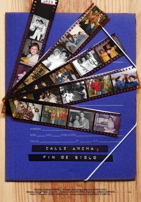 Calle Ancha, Fin de Siglo