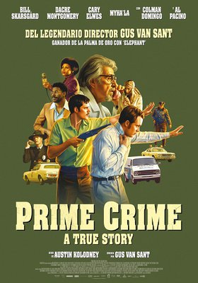 Prime Crime: A True Story
