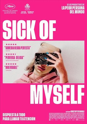Sick of Myself Sick of Myself