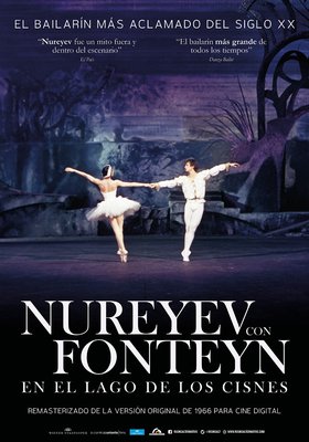 NUREYEV & FONTEYN EL LAGO DE LOS CINES NUREYEV & FONTEYN EL LAGO DE LOS CINES