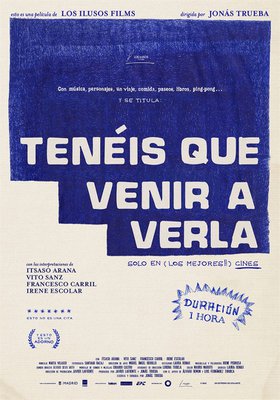 Tenéis que venir a verla Tenéis que venir a verla