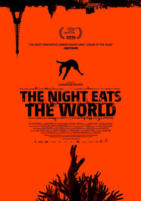 The night eats the world The night eats the world