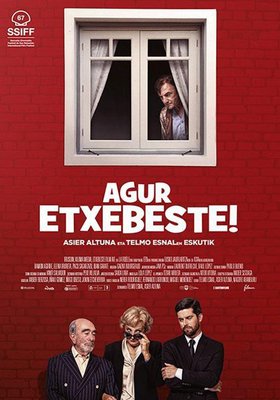 Agur Etxebeste! Agur Etxebeste!