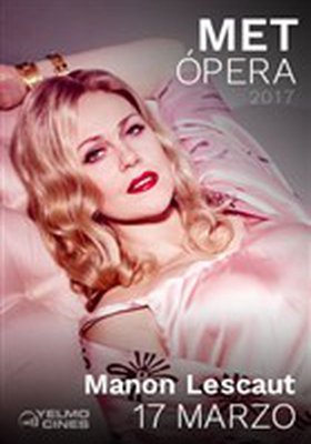 Manon Lescaut - Ópera Preg. MET CAN 16-17 Manon Lescaut - Ópera Preg. MET CAN 16-17