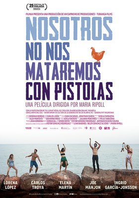 Nosotros no nos mataremos con pistolas Nosotros no nos mataremos con pistolas