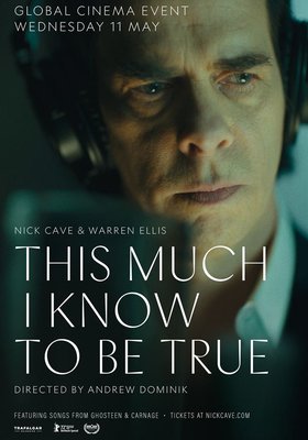 Nick Cave: This much I know to be true VOSE