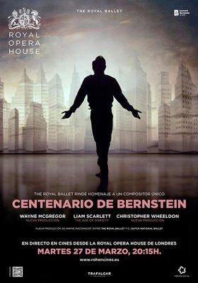 Centenario de Berstein. Ballet en directo, ROH, Londres