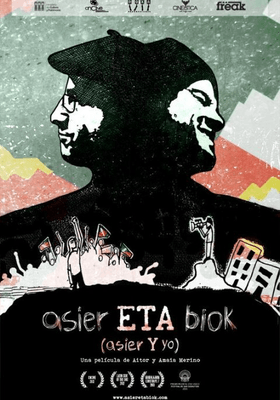 Asier eta biok / Asier y yo Asier eta biok / Asier y yo