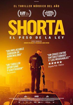 Shorta. El peso de la ley Shorta. El peso de la ley