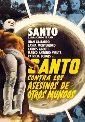 THE BLOB MEXICANO: Santo contra los asesinos de otros mundos