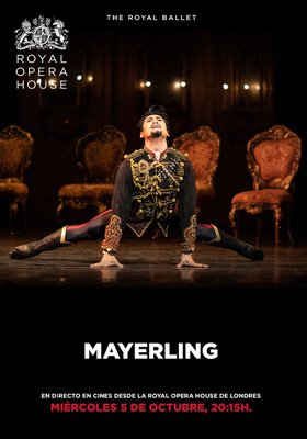 MAYERLING - The Royal Ballet