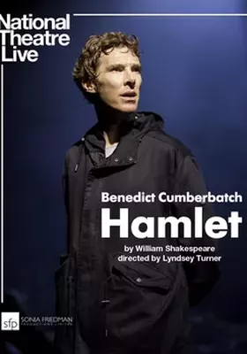 National Theatre Live: Hamlet National Theatre Live: Hamlet