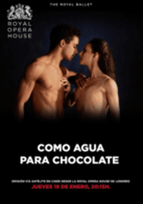 COMO AGUA PARA EL CHOCOLATE -BALLET LIVE ROH 22-23 COMO AGUA PARA EL CHOCOLATE -BALLET LIVE ROH 22-23