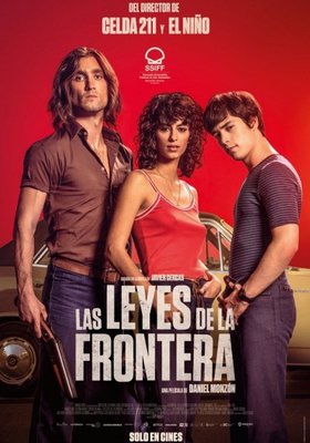 Las leyes de la frontera Las leyes de la frontera