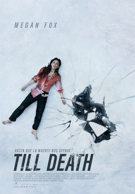 Till Death. Hasta que la muerte nos separe Till Death. Hasta que la muerte nos separe