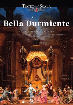 BALLET LA BELLA DURMIENTE - TEATRO ALLA SCALA BALLET LA BELLA DURMIENTE - TEATRO ALLA SCALA
