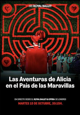 Las Aventuras de Alicia en el País de las Maravillas - Royal Ballet & Opera