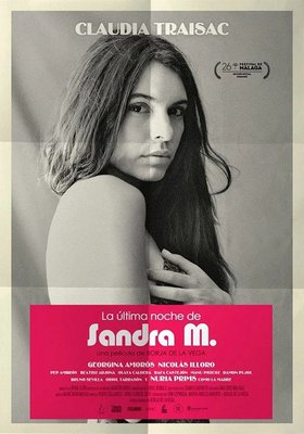 La última noche de Sandra M. La última noche de Sandra M.