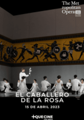 EL CABALLERO DELLA ROSA - MET LIVE 22-23 EL CABALLERO DELLA ROSA - MET LIVE 22-23