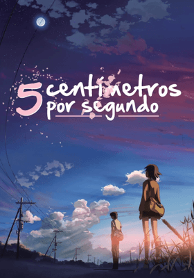 5 centimetros por segundo + El jardin de las palabras