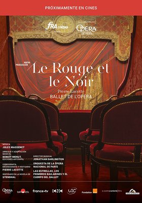 Ballet LE ROUGE ET LE NOIR Ballet LE ROUGE ET LE NOIR