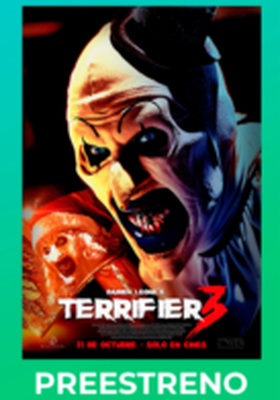 Terrifier 3 (Preestreno)