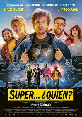 Super... ¿quién? Super... ¿quién?