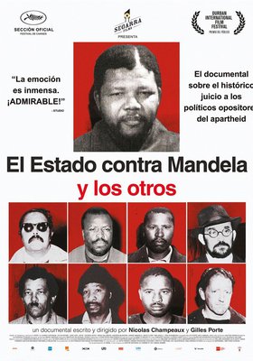 El Estado contra Mandela y los otros El Estado contra Mandela y los otros