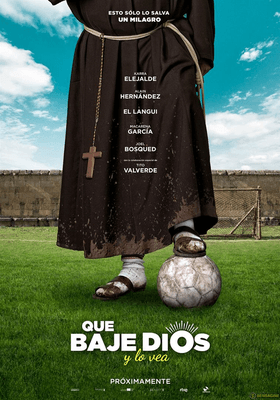 Que baje Dios y lo vea Que baje Dios y lo vea