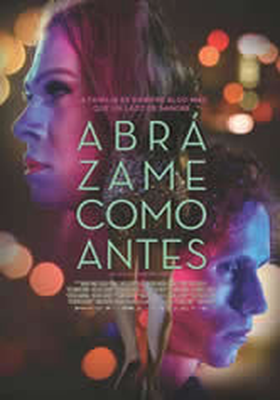 Abrázame como antes - Ciclo costarricense Abrázame como antes - Ciclo costarricense