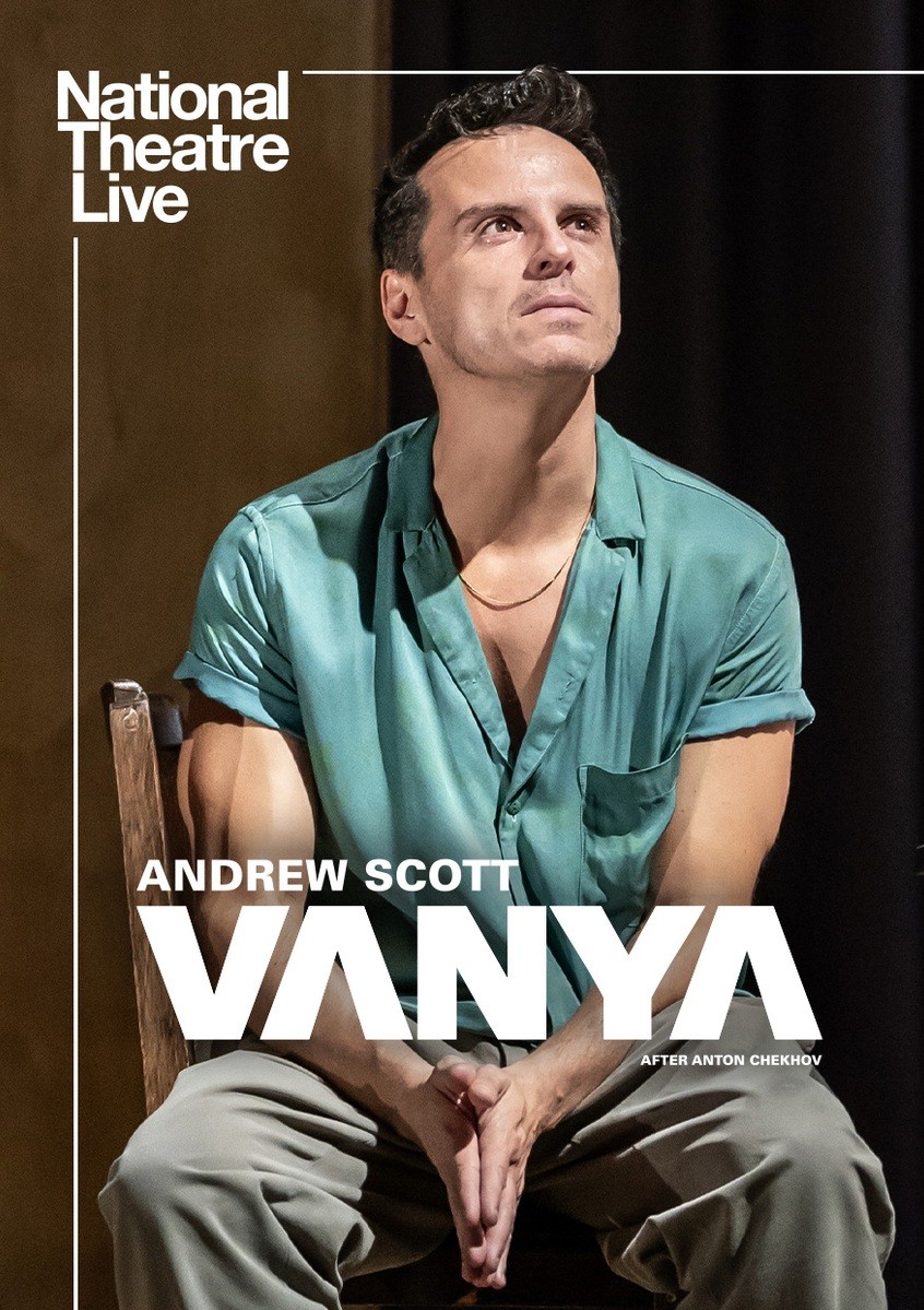 Vanya (Encore) - NATIONAL THEATRE 25-26