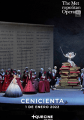 Cenicienta MET LIVE 21-22 Cenicienta MET LIVE 21-22