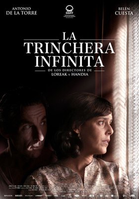 La trinchera infinita La trinchera infinita