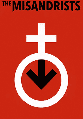 The Misandrists