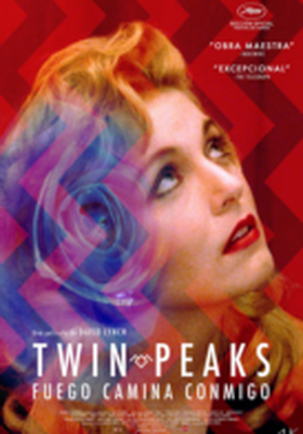 Twin Peaks: fuego camina conmigo + Corto Twin Peaks: fuego camina conmigo + Corto