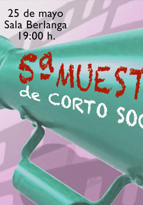V Muestra de corto social V Muestra de corto social