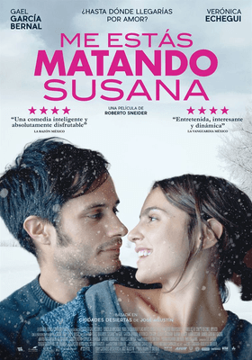 Me estás matando, Susana Me estás matando, Susana