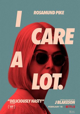 I Care a Lot I Care a Lot