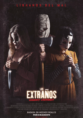 Los extraños: Cacería nocturna Los extraños: Cacería nocturna