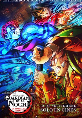 Guardianes de la noche: Kimetsu no Yaiba - La fortaleza infinita